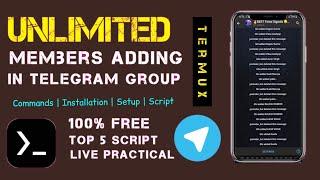 Unlimited Telegram Members Adding By Termux | All Free Script & Termux Command @JayGhunawatOfficial