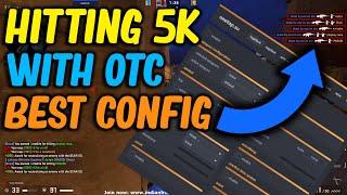 Hitting 5K's With THE BEST OTC CONFIG (free cfg in description)
