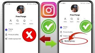 How To Fix Instagram Chat Nickname Option Not Showing Problem (2025) ||  Nickname Not Showing