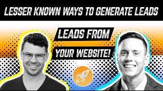 Lesser known ways to generate leads from your website - Sam Dunning