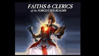 Dungeons and Dragons Lore: Faiths & Clerics of the Forgotten Realms