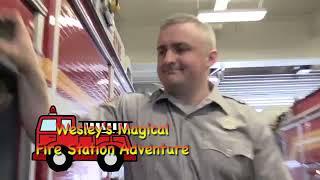 2021 Wesley's TV Virtual New Years Fest: Wesleys Magical Fire Station Adventure