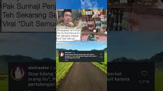 Menyala isi rumah pak Sunhaji penjual Es Teh Viral