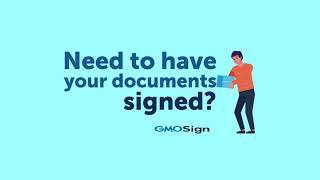 GMO Sign: Electronically Sign Your Documents Easily! | GlobalSign by GMO