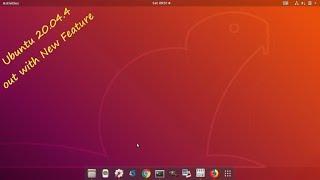 Ubuntu 20.04.4 is out with New / Updated Hardware Support