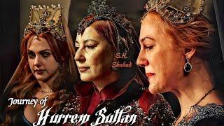 Beautiful Journey of Hurrem Sultan | From an ordinary girl to queen