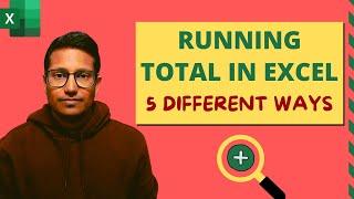 How to Calculate Running Total in Excel (Formula, Pivot Table, Power Query)