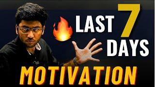 Last 7 Days *HARSH* Motivation  | Boards Motivation Video For All Students