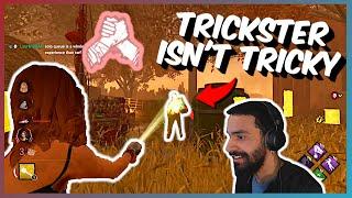 Giving Trickster a BAD Day | Dead by Daylight