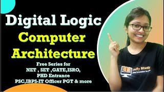 Introduction to Computer Architecture | Digital Logic Design | Computer Architecture Series - Day 1