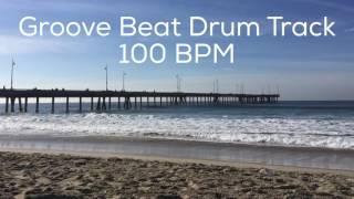 Groove Beat Drum Track 100 BPM