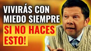 Eckhart Tolle SORPRENDE al Mundo con Esta Reflexión Sobre el MIEDO