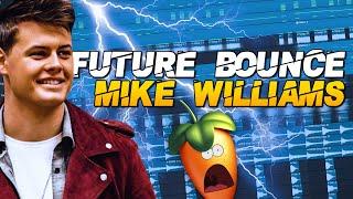 How To Make Future Bounce Like Mike Williams! Fl Studio 20 Tutorial