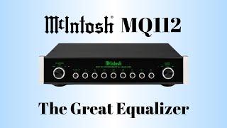 The Great Equalizer | McIntosh MQ112