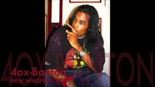 (New 2013) 4ox-Banton-whispersoftly (clip)