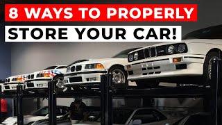 Properly Store Your Car The RIGHT Way (8 Tips)