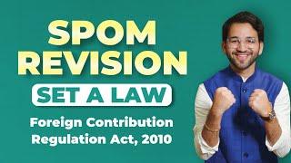 Foreign Contribution Regulation Act | SPOM Set A Law Revision CA Final by Shubham Singhal