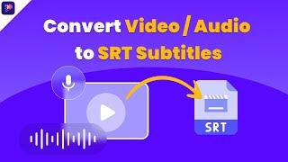 Automatically Convert Multiple Audio or Video Files to SRT Subtitles