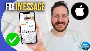 How To Fix iMessage Not Working On iPhone