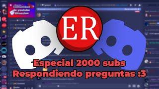 Preguntas y respuestas | Especial 2000 subs | Tutoriales Elraccion