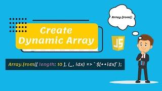 How to create a dynamic array in javascript?
