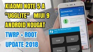 Xiaomi Redmi Note 5A (ugglite) Install Twrp + Root MIUI 9 Android Nougat 7 Latest 2018