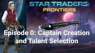 Star Traders: Frontiers Ep. 0: Captain Walken! (Brutal Difficulty Merchant/Scavenger)