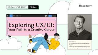 Exploring UX/UI: Your Path to a Creative Career