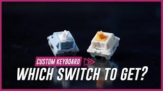 Linear, Tactile, Clicky, Silent | Which Mechanical Keyboard Switch to Get?