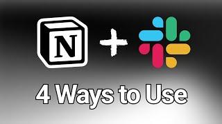 4 Ways to Use the Slack Integration in Notion