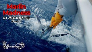 Marlin Madness in the Bahamas | "Practice Day" | Part 1