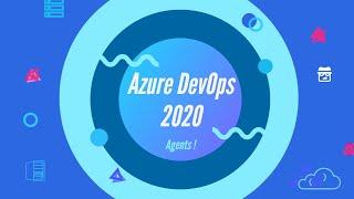 Understanding Azure DevOps 2020 Self-hosted and Microsoft cloud-hosted agents