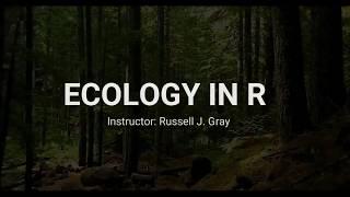 Ecology in R Online Course