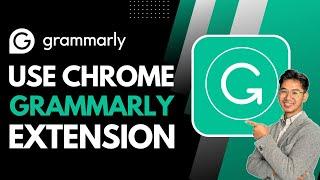 How to Use Grammarly Extension in Chrome !