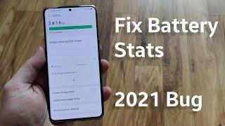 Fix Samsung One UI 3.0 Battery Stats 2021 issue!