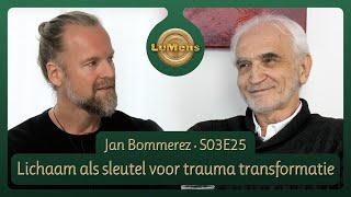 LuMens #325 Jan Bommerez, best seller auteur en expert in ontwikkelingtrauma