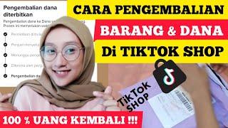 Cara PENGEMBALIAN BARANG DAN DANA di TIKTOK SHOP - RETUR BARANG di TIKTOKSHOP | tutorial terlengkap