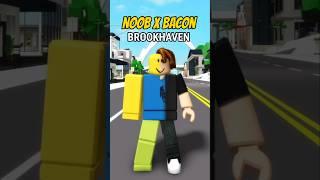 Combine NOOB X BACON In Brookhaven #shorts