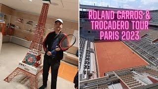 ROLAND GARROS & TROCADERO TOUR PARIS 2023