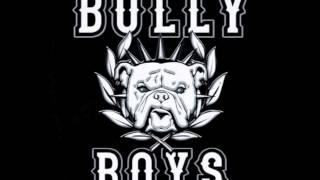 BULLY BOYS - From Amerika With Love