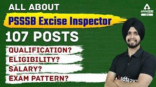 Punjab Excise Inspector 2022 | 107 Posts | PSSSB Qualification, Eligibility, Salary | Full Details