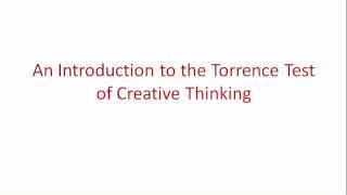 An Overview of the Torrance Test of Creative Thinking (TTCT)