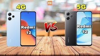 Xiaomi Redmi 12 4G Vs Xiaomi  Redmi 12 5G || Full Comparison