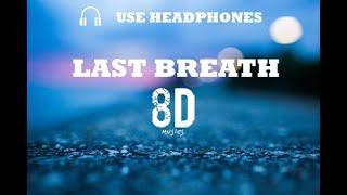 Future – Last Breath  from Creed Original Motion Picture Soundtrack 8D version