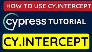 Cypress tutorial 33 - Cy.intercept | Spy API Calls | Mock API Calls | Stub API Calls | Example