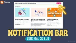 How to Add Floating Notification bar in Blogger (Updated)