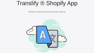 Translify Quick Demo | Product Translation Shopify App