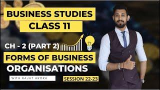 Forms of Business Organisations | Partnership | Class 11 | Business studies | Part 2