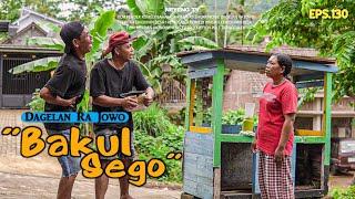 BAKUL SEGO || Dagelan Ra Jowo Episode 130 || Film Pendek Komedi