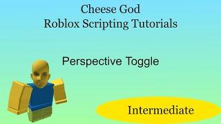 First/Third Person Toggle - Roblox Scripting Tutorials